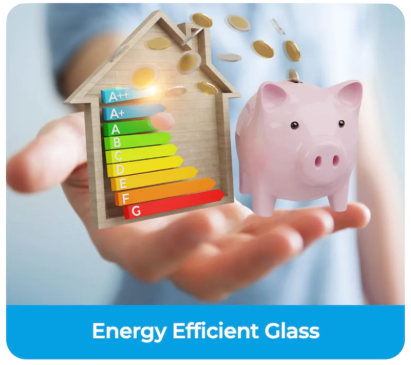 Energy Efficient Glass