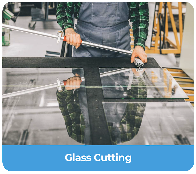 Glass Cutting
