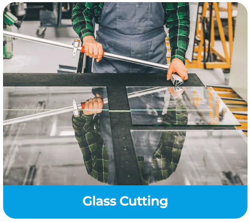 Glass Cutting